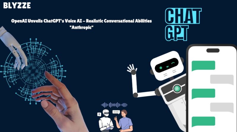 OpenAI Unveils ChatGPT's Voice AI - Realistic Conversational Abilities