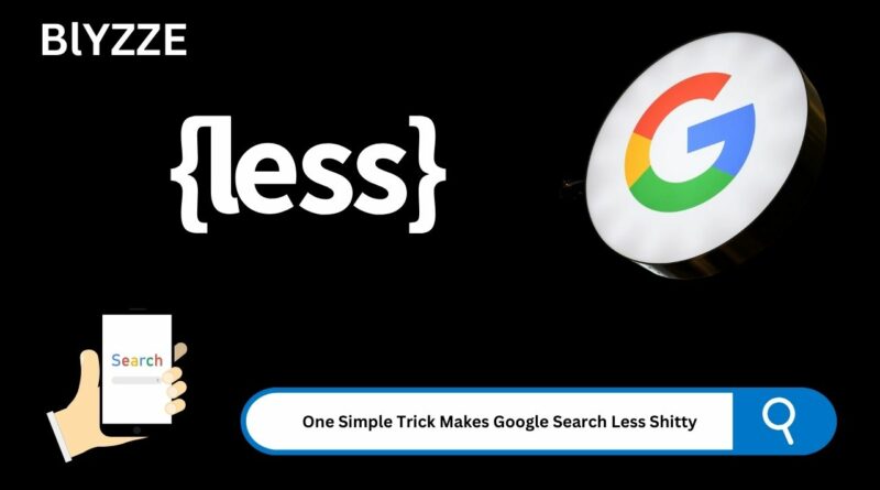 One Easy  Trick Makes Google Search Less Crappy