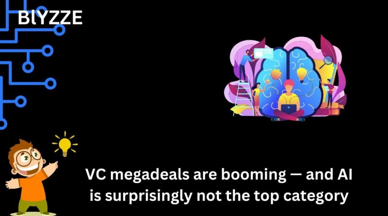 VC megadeals are blasting — and simulated intelligence is shockingly not the top class